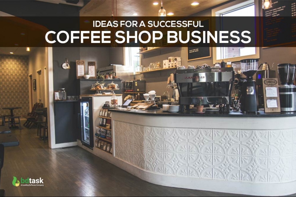 Coffee Shop Business Ideas