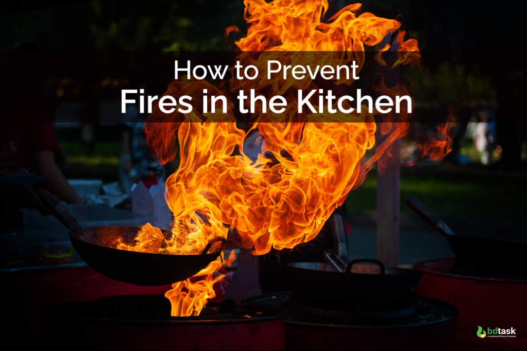How to prevent fires in the kitchen