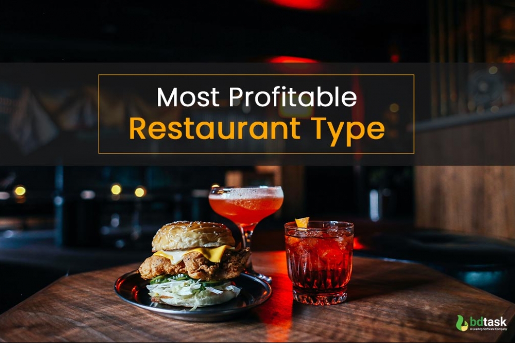 Most Profitable Restaurant Type To Make More Money 